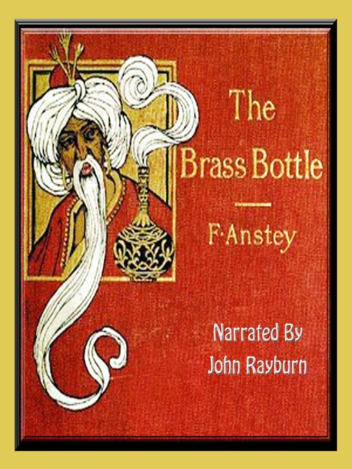 Title details for The Brass Bottle by F. Anstey - Wait list